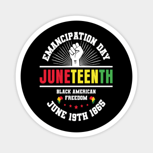 Emancipation Day Juneteenth Black Africa Magnet